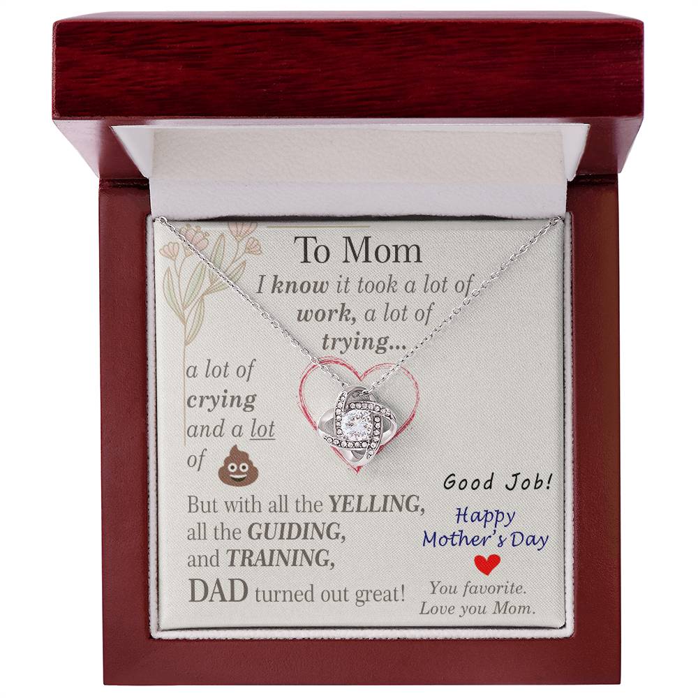 To Mom — Love Knot Necklace | DAD Turned Out Great 😂 Mother's Day Gift | 0430F