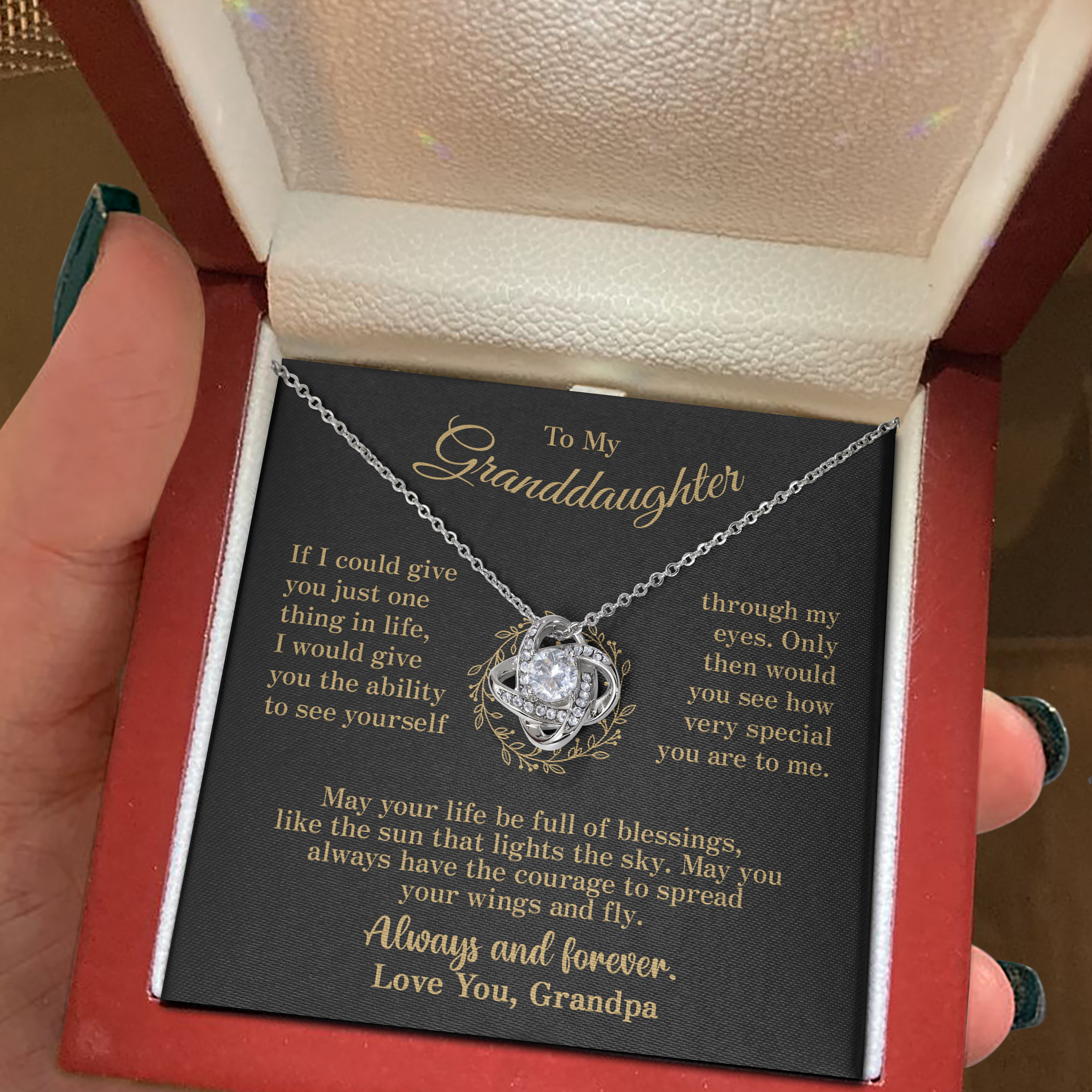 To my Granddaughter - through my eyes be blessed with light courage to fly - v2 - from Your Grandpa - Love Knot