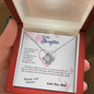 To my Daughter - through my eyes be blessed with light courage to fly - from Your Dad - Love Knot