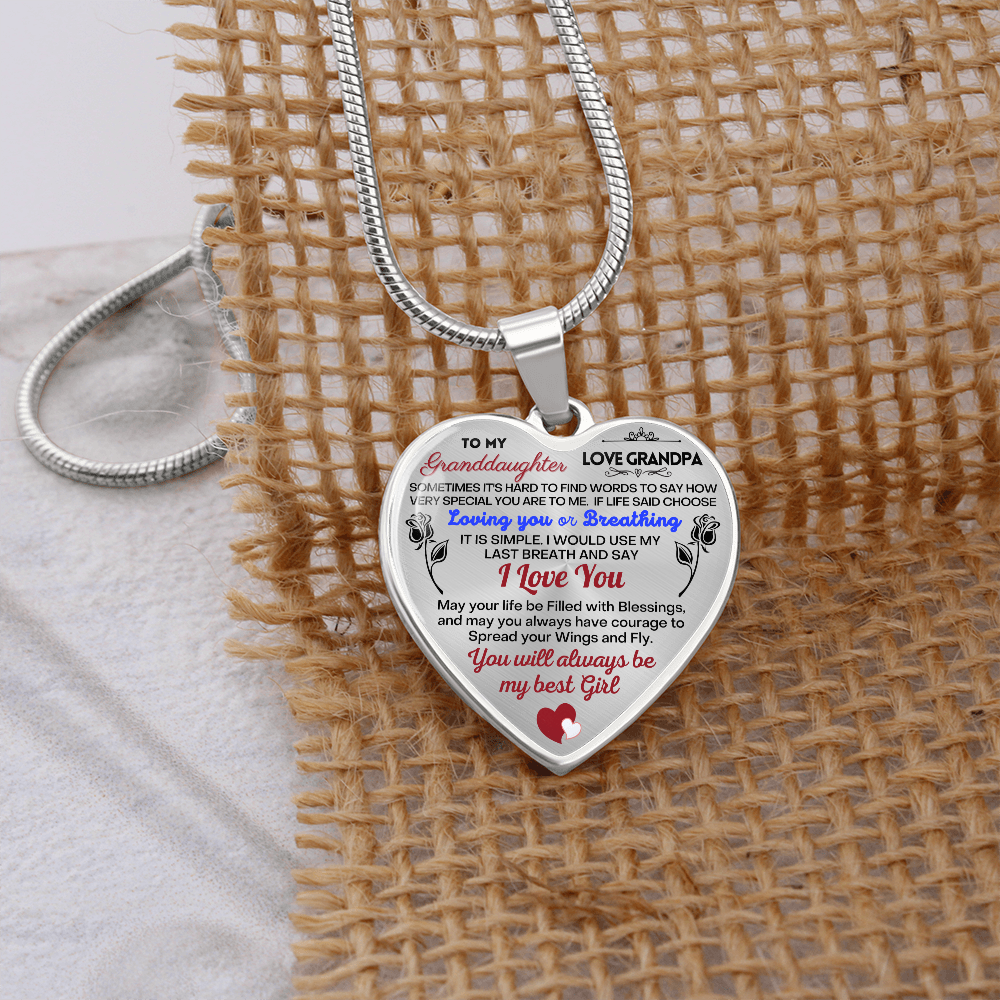 To my Granddaughter - Use my last breath to say I love you spread you wings and fly - from Your Grandpa - Heart Necklace