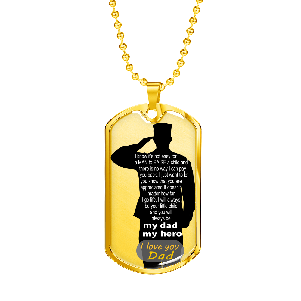 To Arm Dad - my hero - D Tag Necklace