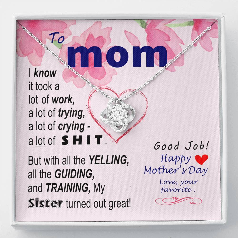 To Mom - Sorry about my sister - from Favorite - Knot Necklace