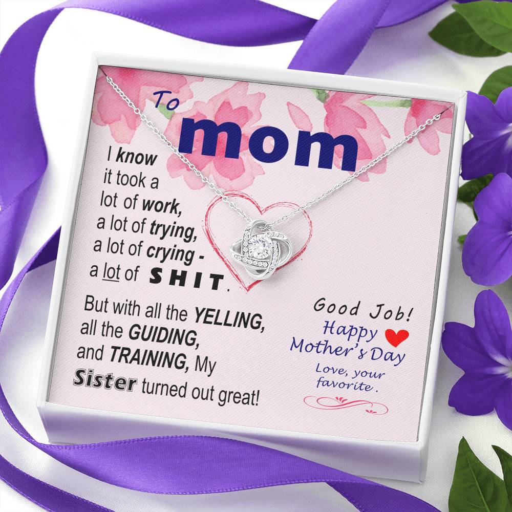To Mom - Sorry about my sister - from Favorite - Knot Necklace