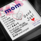 To Mom - effort and training D.a.d. - BEST LAUGH - funny - from Your Favourite - Love Knot