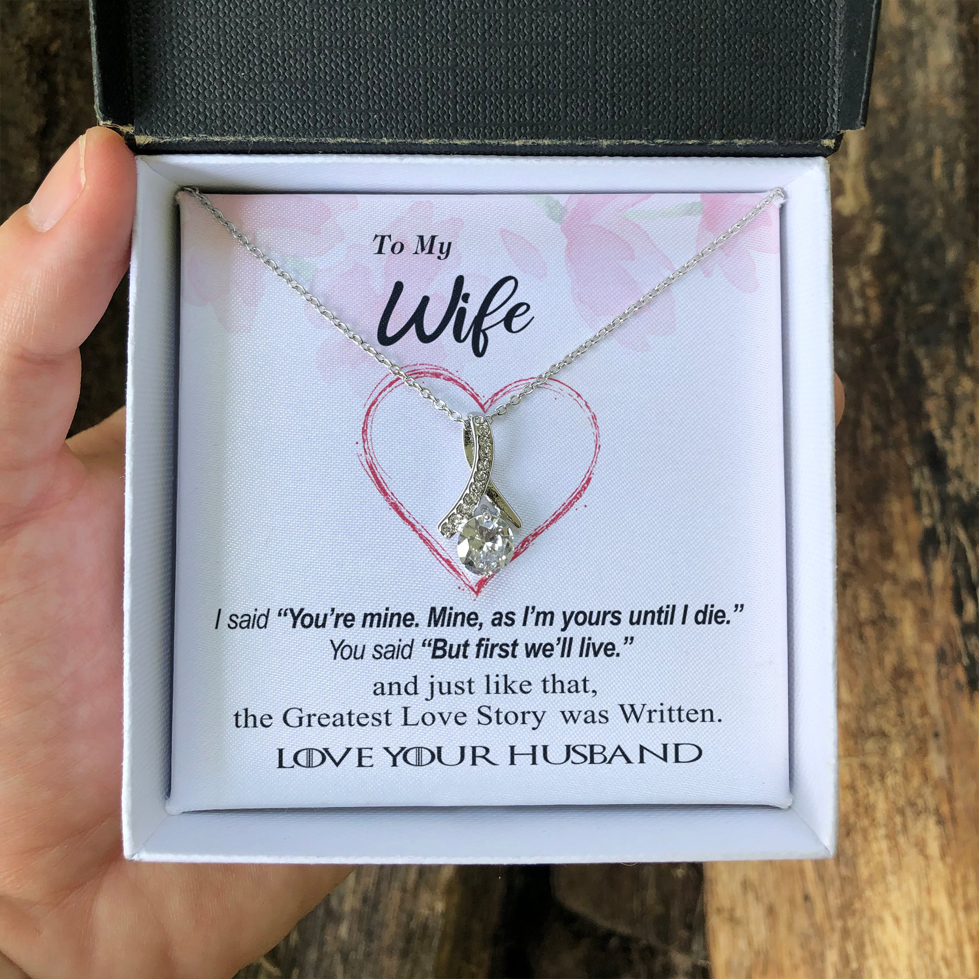 To my Wife, You're mine and I'm yours, Greatest Love Story - Alluring Necklace - GOT