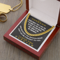 To my Husband - God blessed us and led me to you on the broken road - from Your Wife - Cuban Link Chain