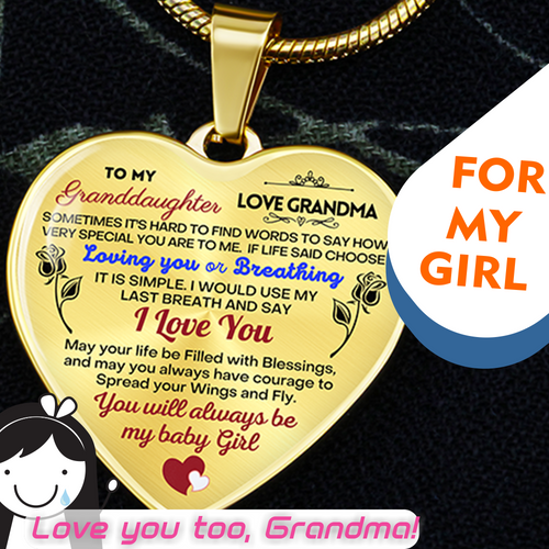 For my Granddaughter From Grandpa From Grandma