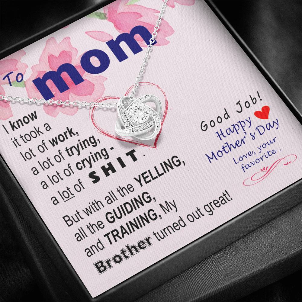 To Mom - Sorry about my brother - from Favorite - Knot Necklace