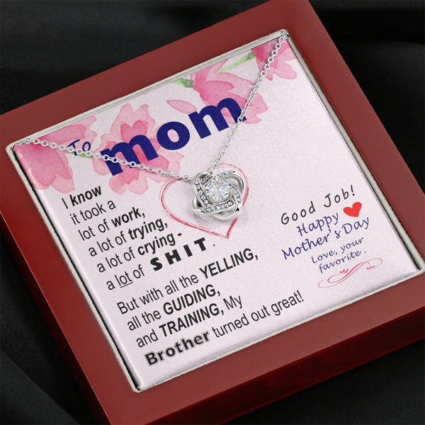 To Mom - Sorry about my brother - from Favorite - Knot Necklace