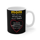 Mom Training D.a.d - Mug 11oz